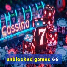 unblocked games 66